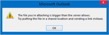 microsoft outlook prompt message file attaching is bigger that server allows