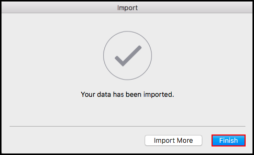 successful confirmation window for importing data in outlook for mac
